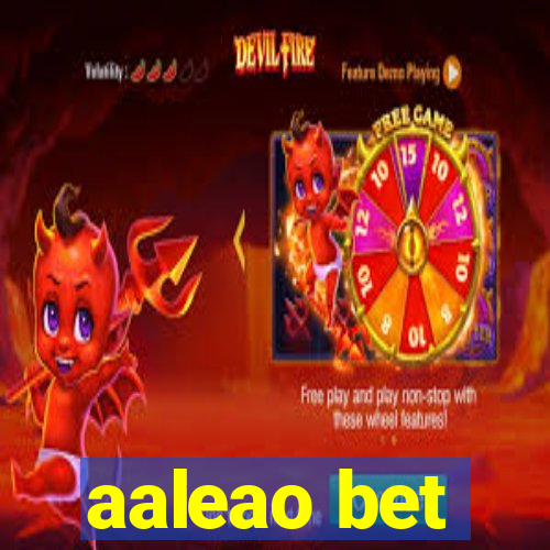 aaleao bet